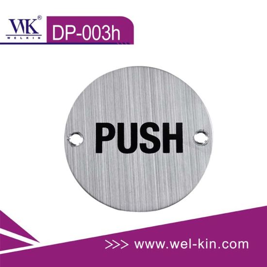 Placa de señal de puerta de empujar y tirar de estampado de acero inoxidable (DP-003h)